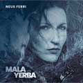 Neus Ferri: Mala yerba 1316 - portada reducida