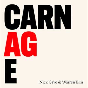 Nick Cave: Carnage - portada mediana