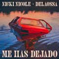 Nicki Nicole con Delaossa: Me has dejado - portada reducida