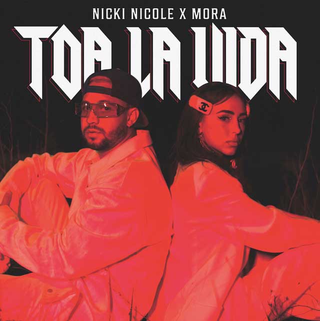 Nicki Nicole con Mora: Toa la vida - portada