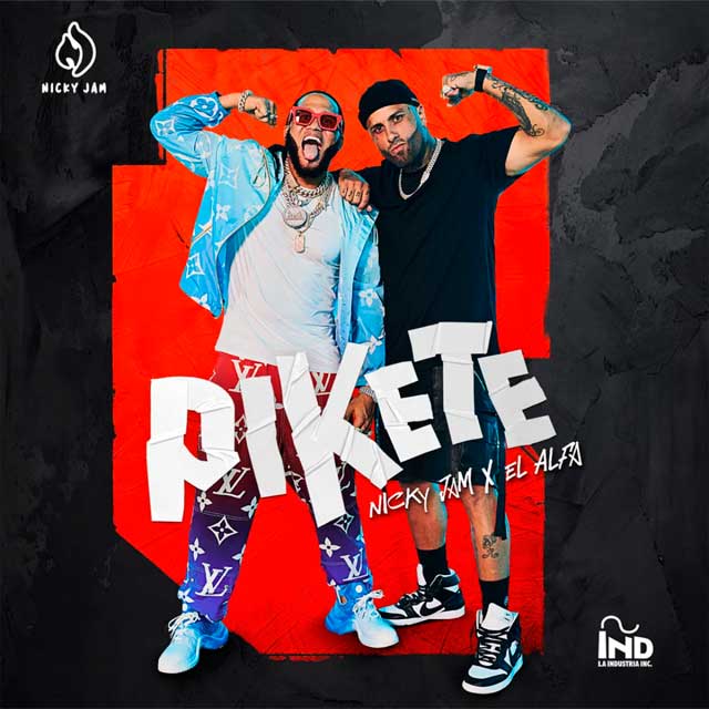 Nicky Jam con El Alfa: Pikete - portada