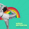 Niños mutantes: Hermana mía - portada reducida