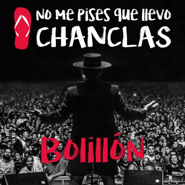 No me Pises que Llevo Chanclas: Bolillón - portada