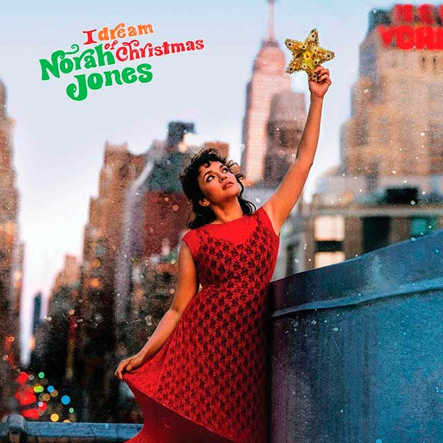 Norah Jones: I dream of Christmas - portada