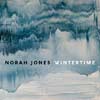 Norah Jones: Wintertime - portada reducida