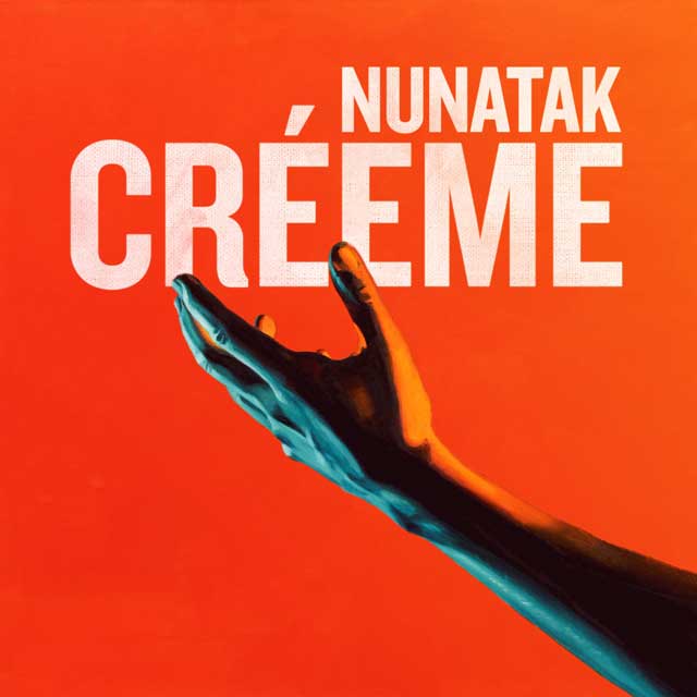 Nunatak: Créeme - portada
