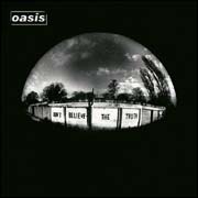 Oasis: Don't Believe The Truth - portada mediana
