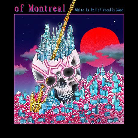 Of Montreal: White is relic / Irrealis mood - portada