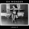 Oh Wonder: Lose it - portada reducida
