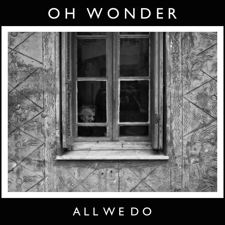 Oh Wonder: All we do - portada