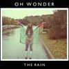 Oh Wonder: The rain - portada reducida