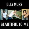 Olly Murs: Beautiful to me - portada reducida