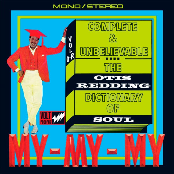 Otis Redding: Complete and unbelievable… The Otis Redding dictionary of soul - portada