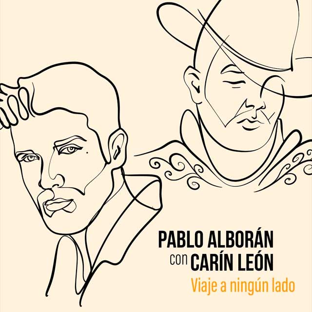 Pablo Alborán con Carín León: Viaje a ningún lado - portada