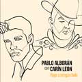 Pablo Alborán con Carín León: Viaje a ningún lado - portada reducida