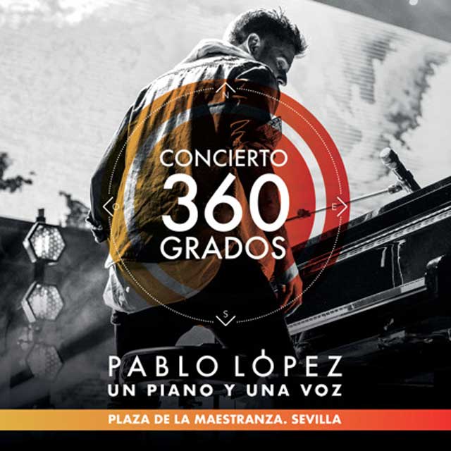 Pablo López: Un piano y una voz en 360º desde La Maestranza de Sevilla - portada
