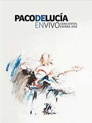 Paco de Lucía: En Vivo conciertos España 2010 - portada mediana
