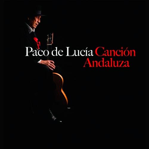 Paco de Lucía: Canción andaluza - portada