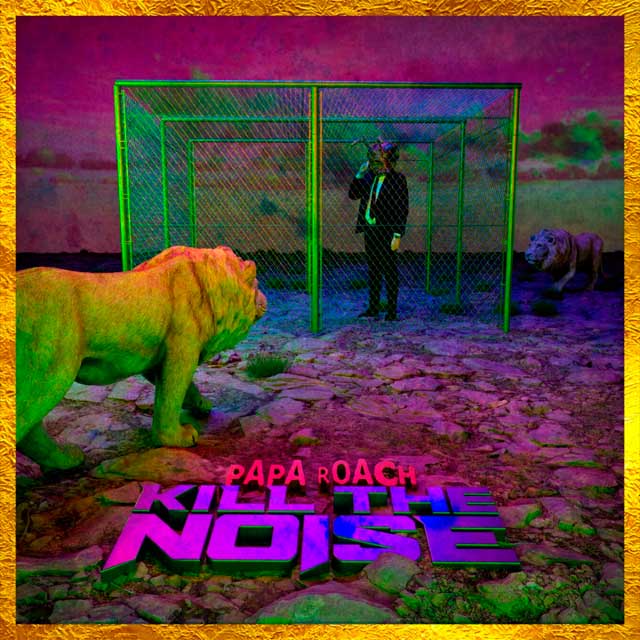 Papa Roach: Kill the noise - portada
