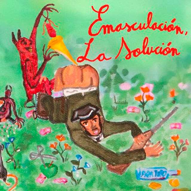 Papa Topo: Emasculación, la solución - portada