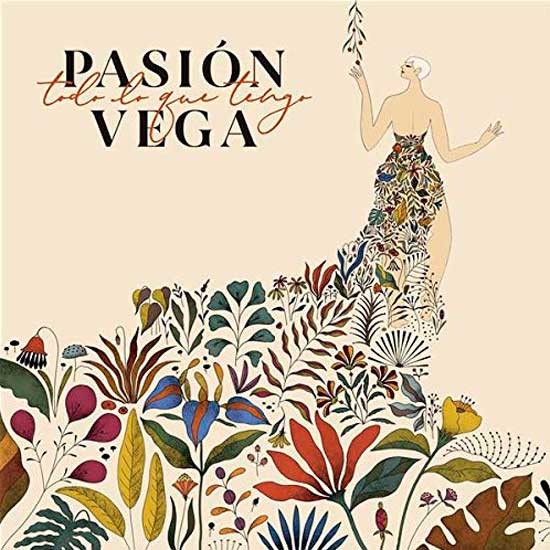 Pasión Vega: Todo lo que tengo - portada
