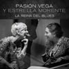 Pasión Vega: La reina del blues - portada reducida