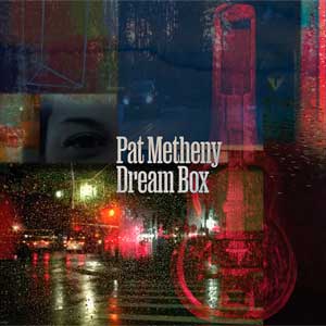 Pat Metheny: Dream box - portada mediana
