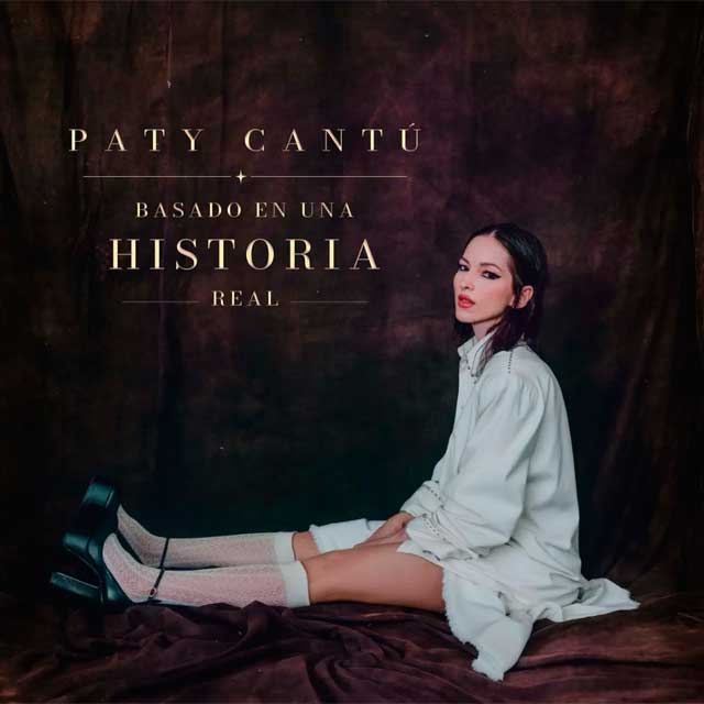 Paty Cantú: Basado en una historia real - portada