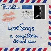 Phil Collins: Love Songs: A Compilation ... Old and New - portada mediana