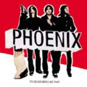 Phoenix: It's never been like that - portada mediana