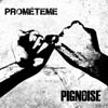 Pignoise: Prométeme - portada reducida