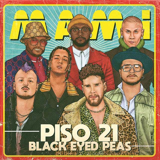 Piso 21 con The Black Eyed Peas: Mami - portada