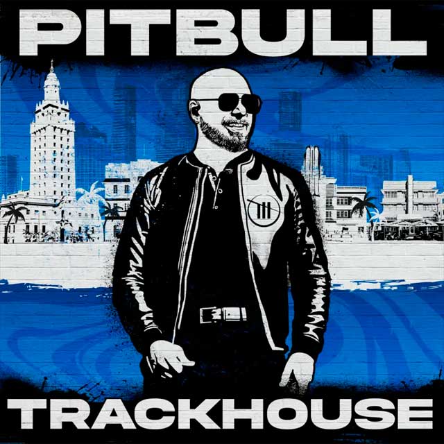 Pitbull: Trackhouse - portada