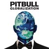 Pitbull: Globalization - portada reducida