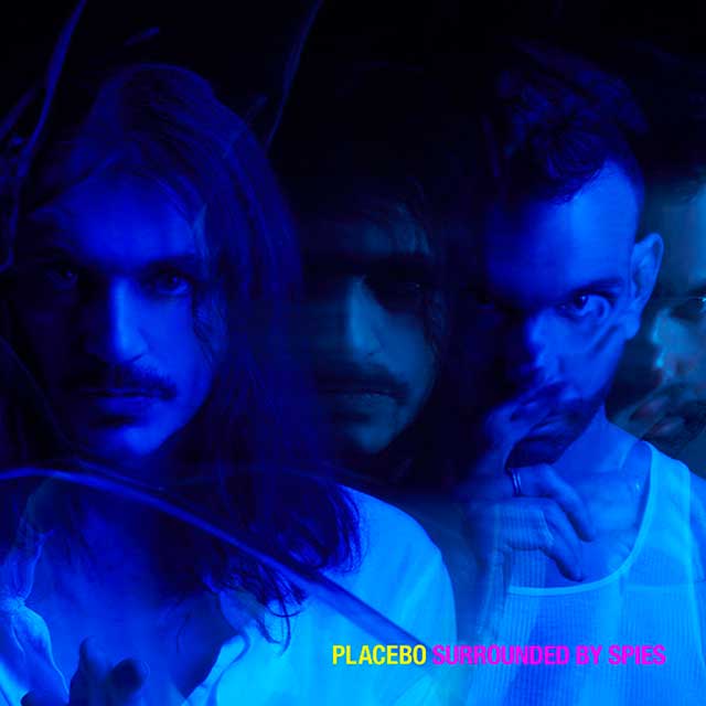 Placebo: Surrounded by spies - portada