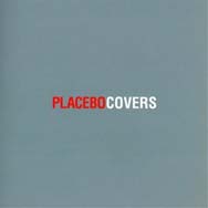 Placebo: Covers - portada mediana
