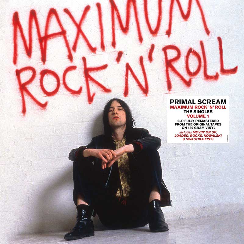 Primal Scream: Maximum Rock 'n' roll: The singles - portada