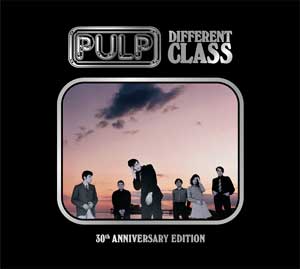 Pulp: Different class: 30th anniversary edition - portada mediana