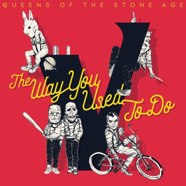 Queens of the Stone Age: The way you used to do - portada
