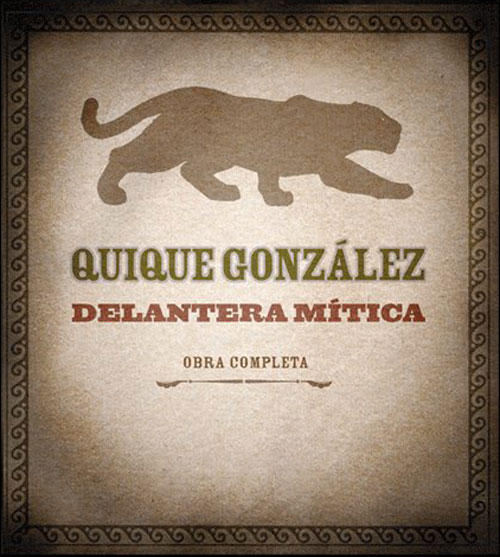 Quique González: Delantera mítica Obra completa - portada