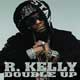 R. Kelly: Double Up - portada reducida