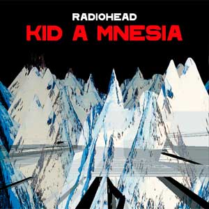 Radiohead: Kid A Mnesia - portada mediana