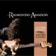 Raimundo Amador: Medio Hombre Medio Guitarra - portada reducida