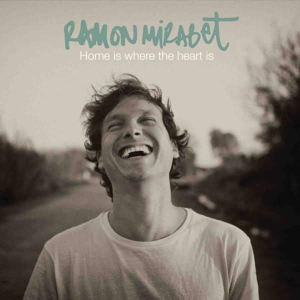 Ramon Mirabet: Home is where the heart is - portada