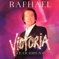 Raphael: Victoria Tour Edition - portada reducida