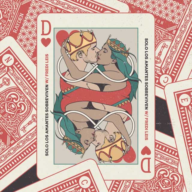 Rayden con Fredi Leis: Solo los amantes sobreviven - portada