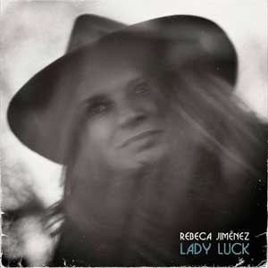 Rebeca Jiménez: Lady Luck - portada mediana