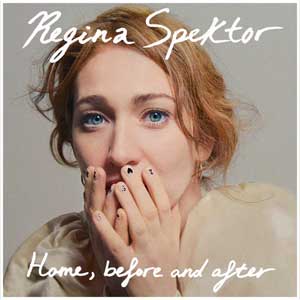 Regina Spektor: Home, before and after - portada mediana