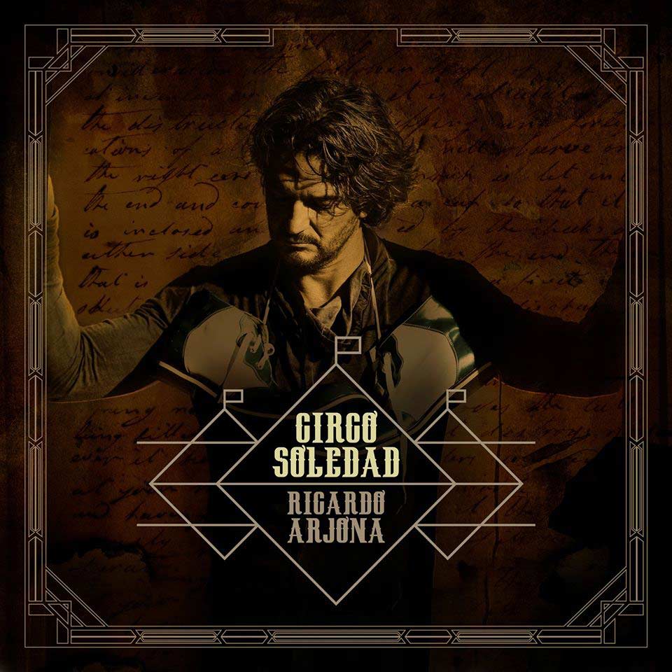 Ricardo Arjona: Circo Soledad, la portada del disco