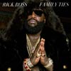 Rick Ross: Family ties - portada reducida